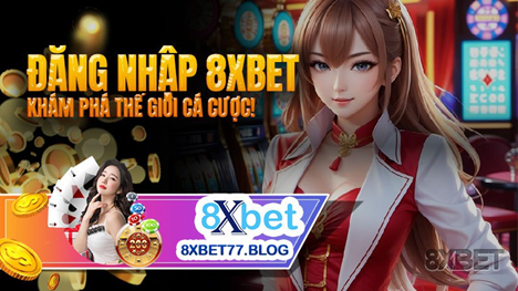 Hướng dẫn đăng nhập nhanh chóng vào tài khoản 8xbet.