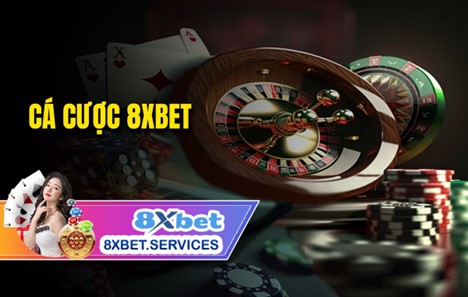 Hướng dẫn chi tiết mọi thứ bạn cần biết về cách đặt cược tại 8xbet